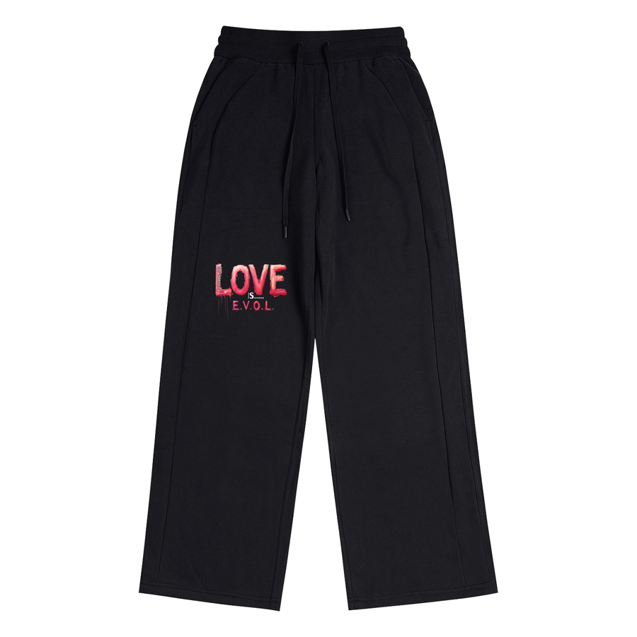 Love is E.V.O.L. Straight Leg Pants